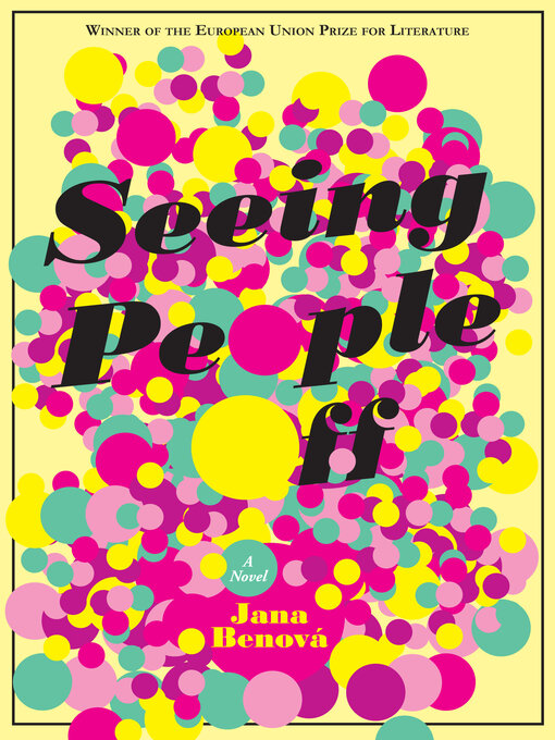 Title details for Seeing People Off by Jana Benová - Available